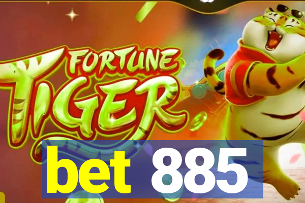 bet 885